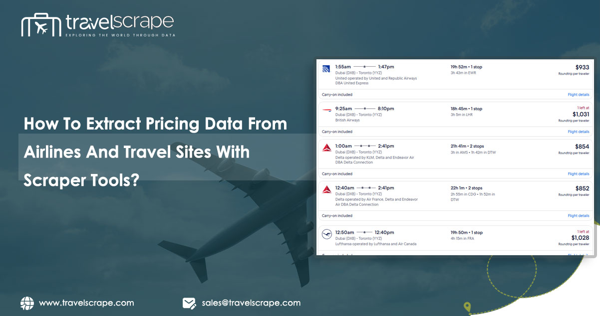 How Does Travel Data Scraping Work, And What Are The Best Tools To Use In 2025