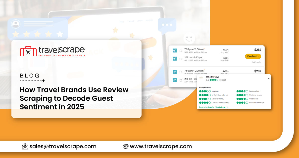 How Travel Brands Use Review Scraping to Decode Guest Sentiment in 2025