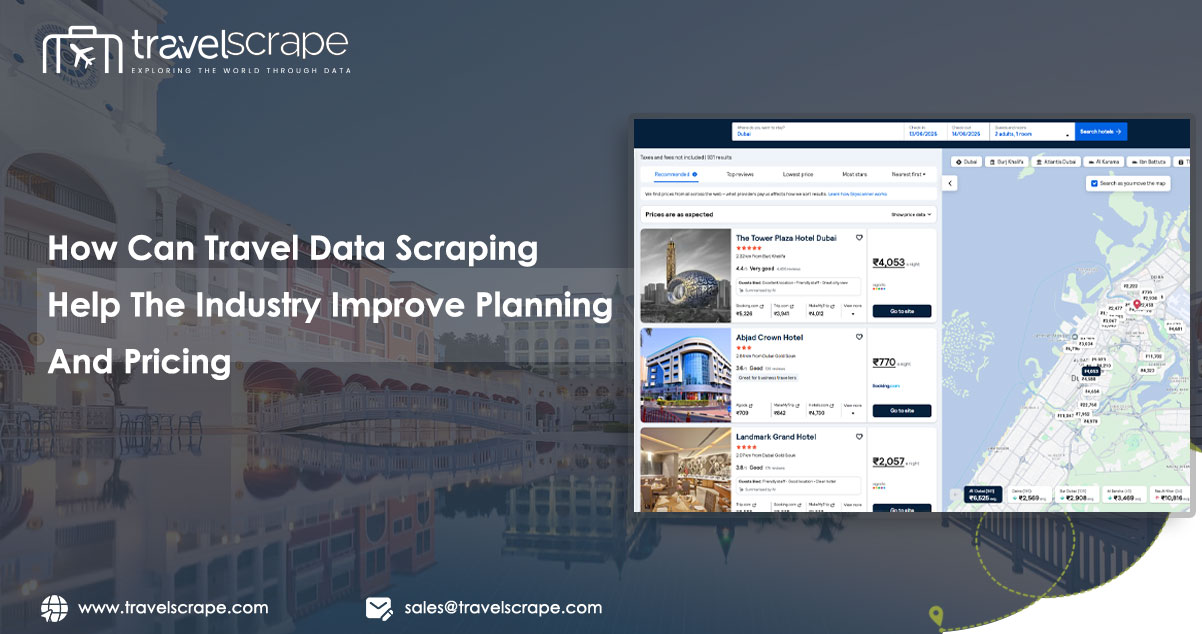 How Can Travel Data Scraping Help The Industry Improve Planning And Pricing?