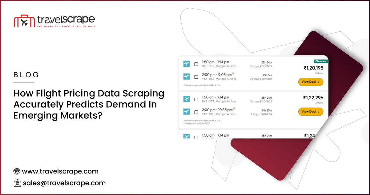 How Flight Pricing Data Scraping Accurately Predicts Demand In Emerging Markets
