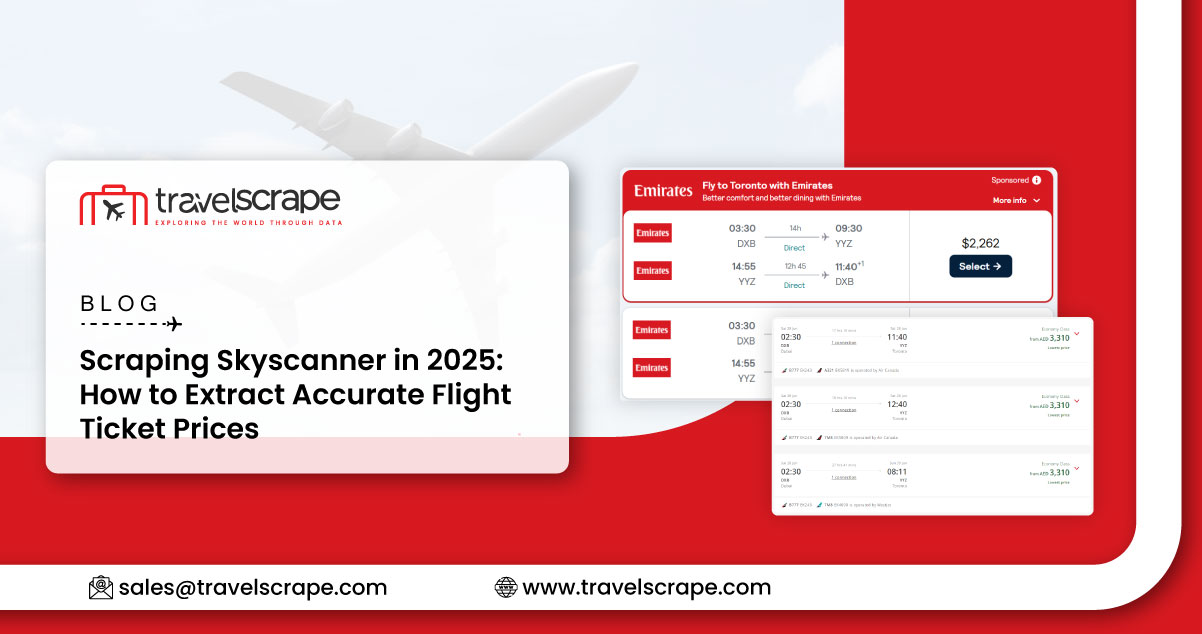 Scraping Skyscanner in 2025: How to Extract Accurate Flight Ticket Prices