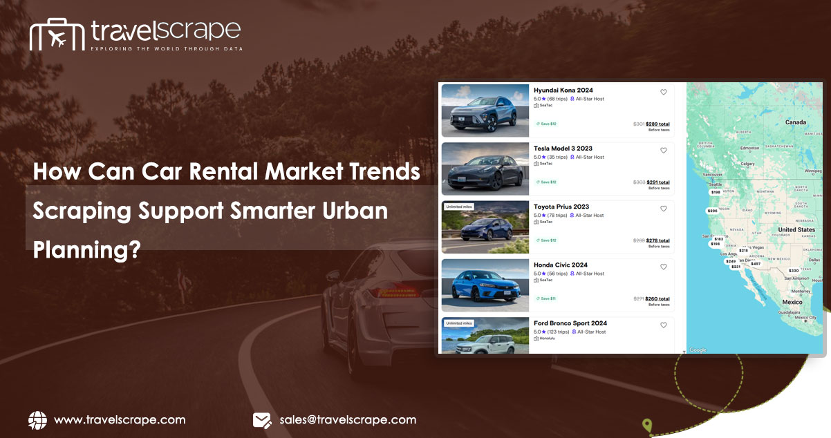 How-Can-Car-Rental-Market-Trends-Scraping-Support-Smarter-Urban-Planning